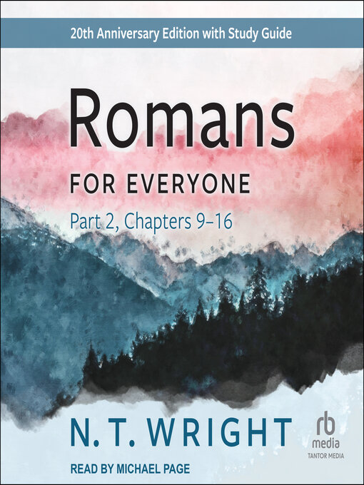 Title details for Romans for Everyone, Part 2 by N. T. Wright - Wait list